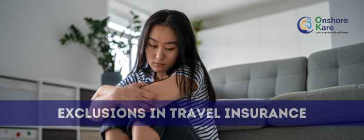 What Are the Common Exclusions in Your Travel Medical Insurance?
