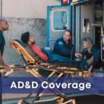 AD And D Insurance: Accidental Death And Dismemberment